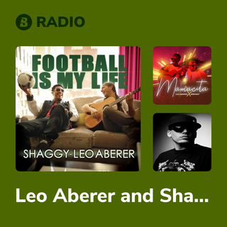 Leo Aberer and Shaggy Radio