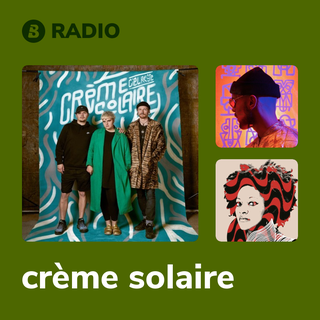 crème solaire Radio