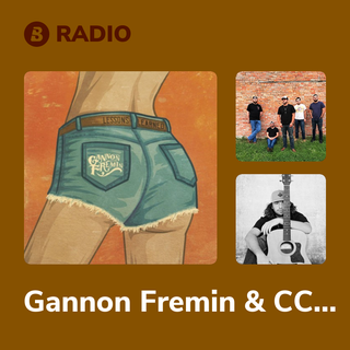 Gannon Fremin & CCREV Radio