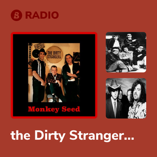 the Dirty Strangers Radio
