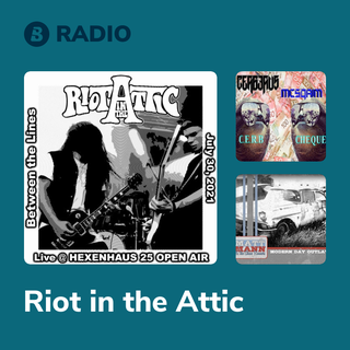 Riot in the Attic Radio