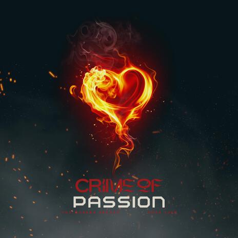Crime of Passion ft. SOSA JUKE cover art
