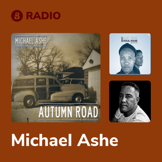 Michael Ashe Radio