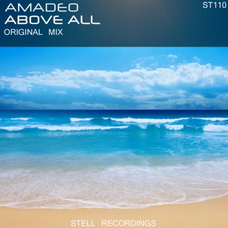 Above All (Original Mix)
