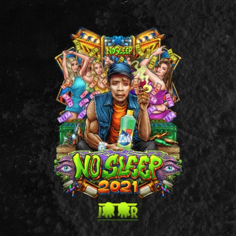 No Sleep 2021