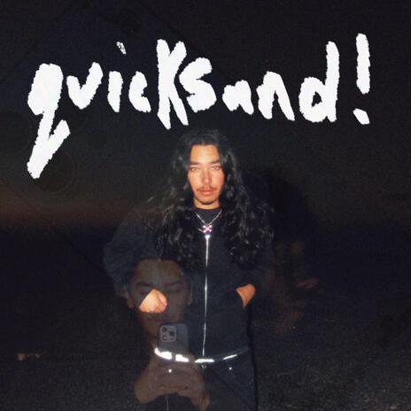 Quicksand