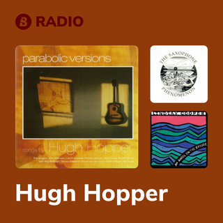 Hugh Hopper Radio