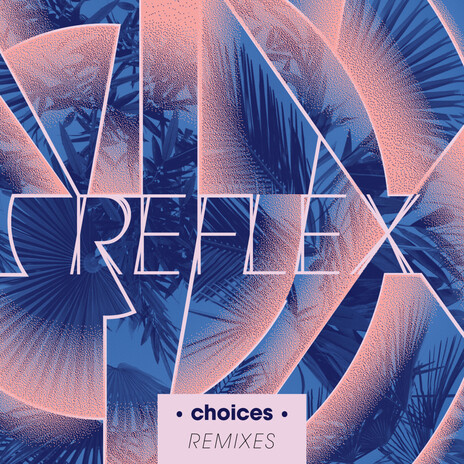 Choices (CLARENS Remix) cover art