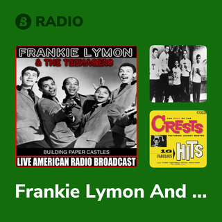 Frankie Lymon And The Teenagers Radio