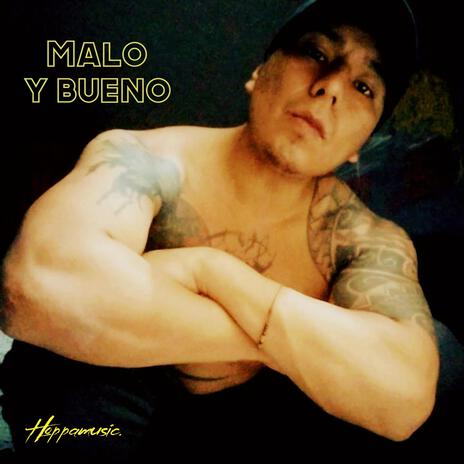Malo y bueno ft. Deyvid SA