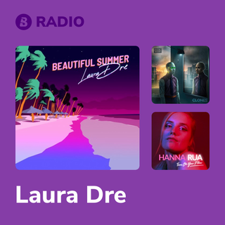 Laura Dre Radio