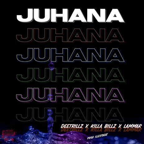 Juhana ft. Killa Billz & Lammar cover art