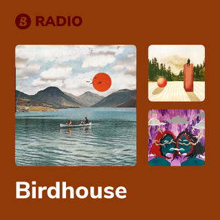 Birdhouse Radio