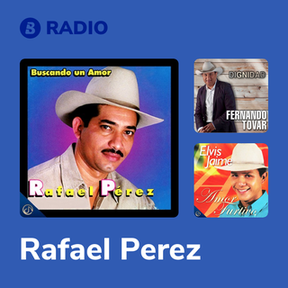 Rafael Perez Radio