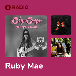 Ruby Mae Radio