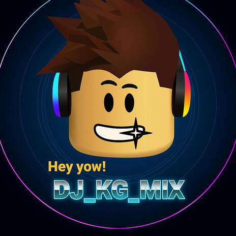 DJ kgmix remix mendel