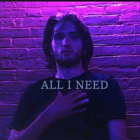 All I Need cover art