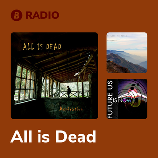 All is Dead Radio