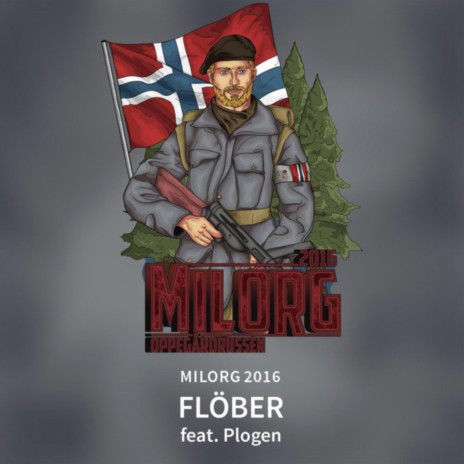Milorg 2016 ft. Plogen