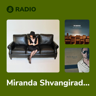 Miranda Shvangiradze Radio