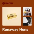 Runaway Nuns Radio