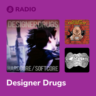 Designer Drugs Radio