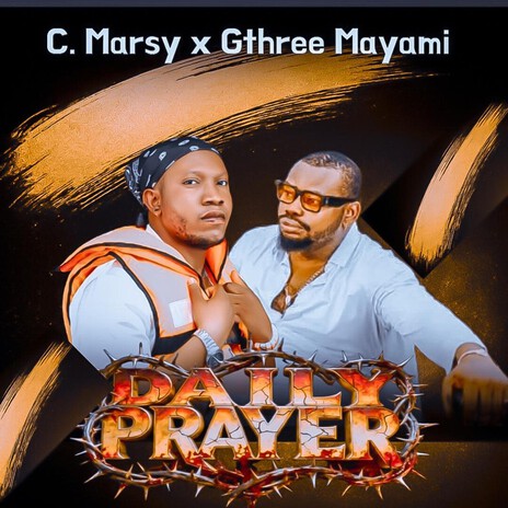DAILY PRAYER ft. Gthree Mayami cover art
