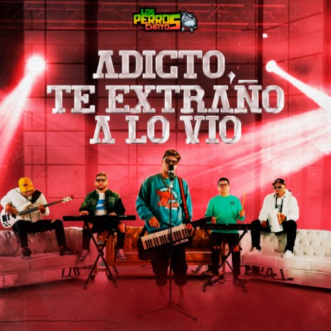 Adicto / Te Extraño a Lo Vio cover art