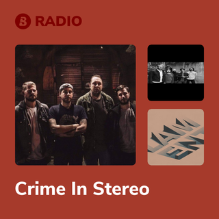 Crime In Stereo Radio