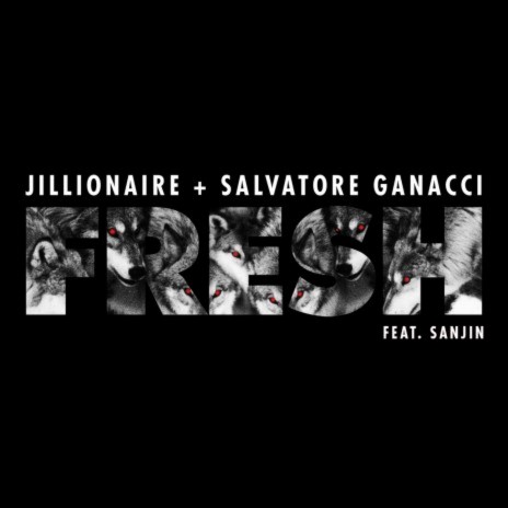 Fresh (Instrumental) ft. Salvatore Ganacci & Sanjin