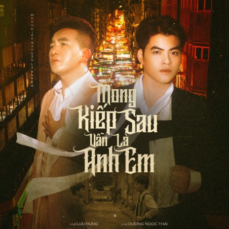 Mong Kiếp Sau Vẫn Là Anh Em cover art