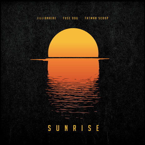 Sunrise ft. Fuse ODG & Fatman Scoop cover art