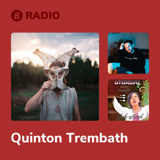 Quinton Trembath Radio