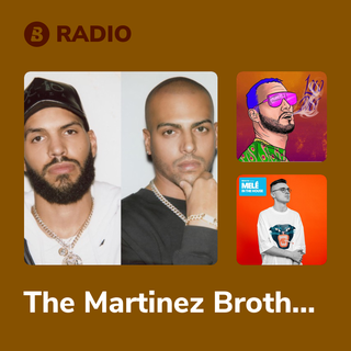 The Martinez Brothers Radio