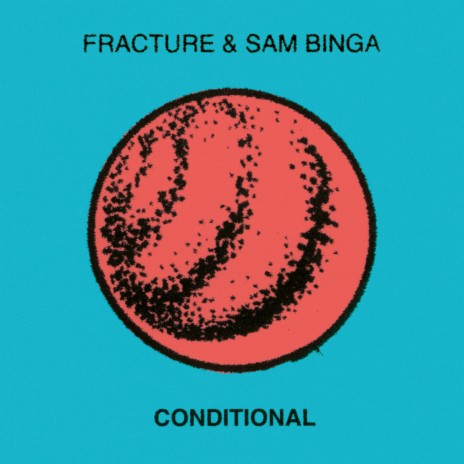 Conditional ft. Sam Binga