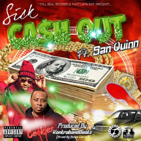 Ca$h Out (feat. San Quinn) cover art