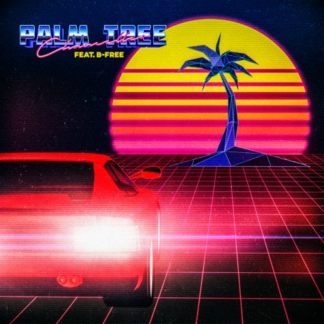 Palm Tree (feat. B-Free) cover art