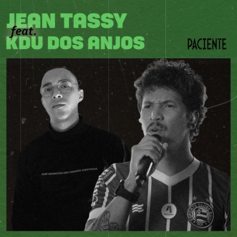 Paciente ft. Kdu dos Anjos