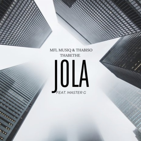 Jola ft. Thabiso Thabethe & Master G cover art