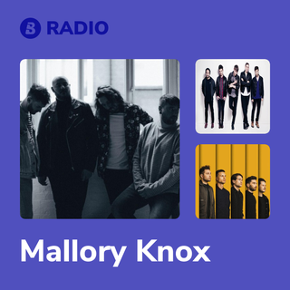 Mallory Knox Radio