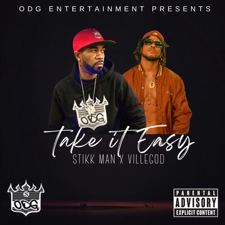 Take it Easy ft. Villegod