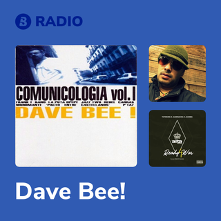 Dave Bee! Radio