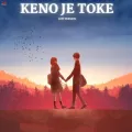 Keno Je Toke Female (Slowed+Reverb) (Lofi)