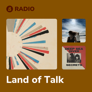 Land of Talk Radio