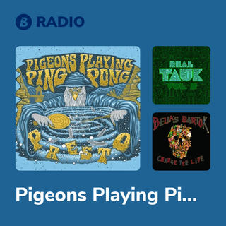 Pigeons Playing Ping Pong Radio