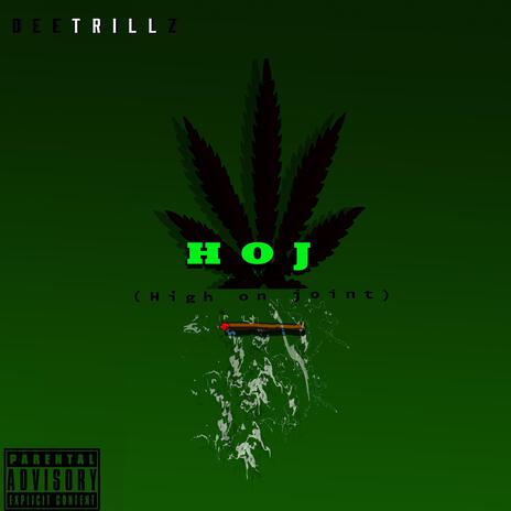 HOJ (High on Joint) cover art