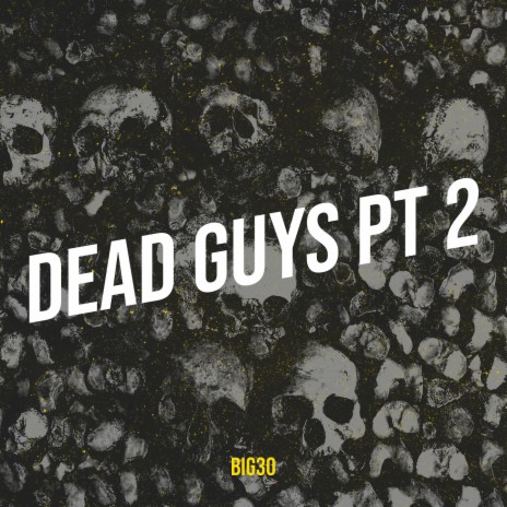 Dead Guys, Pt. 2 cover art
