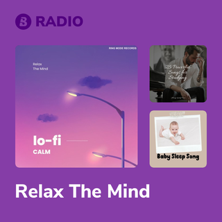 Relax The Mind Radio