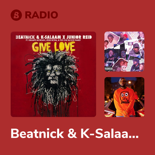 Beatnick & K-Salaam Radio