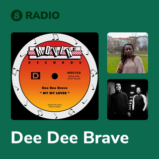 Dee Dee Brave Radio